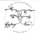 MADE IN CALIFORNIA GYPSY VINE AND SINCE2014