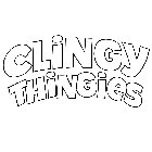 CLINGY THINGIES