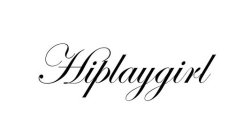 HIPLAYGIRL