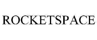 ROCKETSPACE