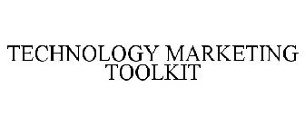 TECHNOLOGY MARKETING TOOLKIT