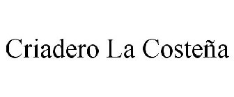 CRIADERO LA COSTEÑA