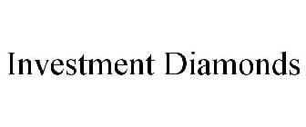 INVESTMENT DIAMONDS