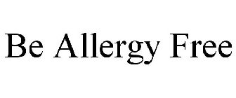 BE ALLERGY FREE