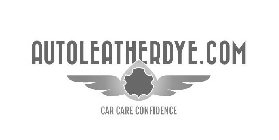 AUTOLEATHERDYE.COM CAR CARE CONFIDENCE