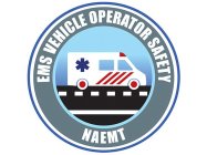 EMS VEHICLE OPERATION SAFETY NAEMT