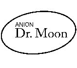 ANION DR. MOON