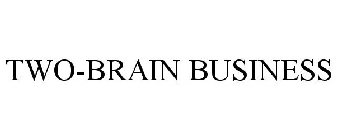 TWO-BRAIN BUSINESS