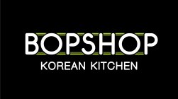 BOPSHOP KOREAN KITCHEN OR BOP SHOP KOREAN KITCHEN