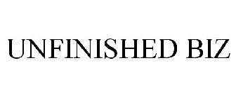 UNFINISHED BIZ