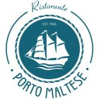 RISTORANTE PORTO MALTESE EST. 1986