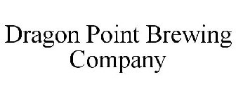 DRAGON POINT BREWING COMPANY