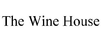 THE WINE HOUSE