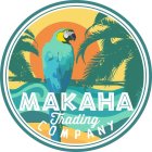 MAKAHA TRADING COMPANY