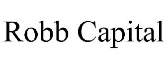 ROBB CAPITAL