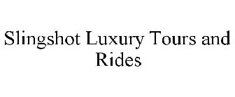 SLINGSHOT LUXURY TOURS AND RIDES
