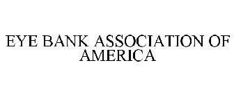 EYE BANK ASSOCIATION OF AMERICA