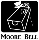 MOORE BELL