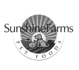 SUNSHINE FARMS PET FOODS