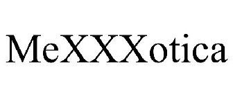 MEXXXOTICA