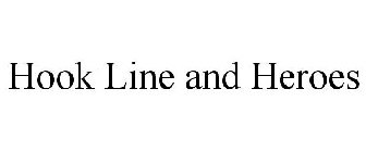 HOOK LINE & HEROES