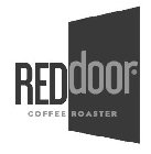 RED DOOR COFFEE ROASTER
