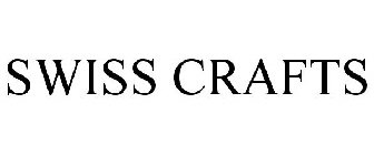 SWISS CRAFTS