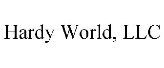HARDY WORLD, LLC