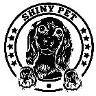SHINY PET