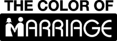 THE COLOR OF MARRIAGE