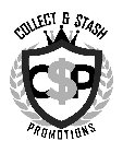 COLLECT & STASH PROMOTIONS C$P