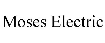 MOSES ELECTRIC