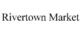 RIVERTOWN MARKET