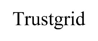 TRUSTGRID