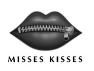 MISSES KISSES