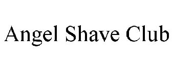 ANGEL SHAVE CLUB