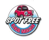 SPOT FREE CAR WASH