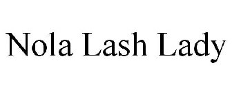 NOLA LASH LADY