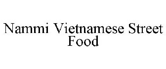 NAMMI VIETNAMESE STREET FOOD