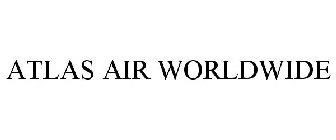 ATLAS AIR WORLDWIDE