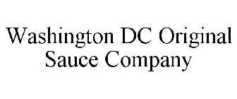 WASHINGTON DC ORIGINAL SAUCE COMPANY