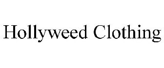 HOLLYWEED CLOTHING