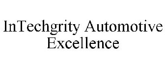 INTECHGRITY AUTOMOTIVE EXCELLENCE