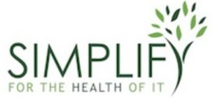 SIMPLIFY FOR THE HEALTH OF IT