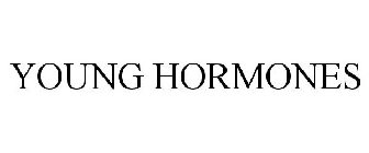 YOUNG HORMONES