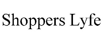 SHOPPERS LYFE