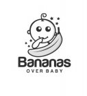 BANANAS OVER BABY