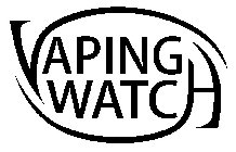 VAPING WATCH