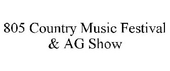 805 COUNTRY MUSIC FESTIVAL & AG SHOW