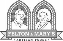 FELTON & MARY'S ARTISAN FOODS